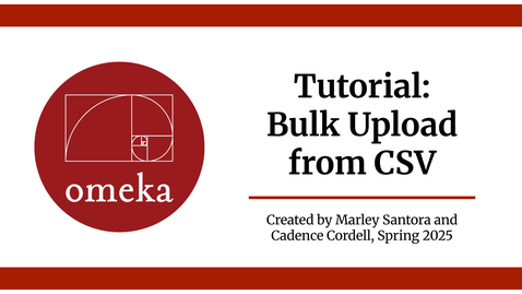 Thumbnail for Tutorial: Bulk Upload from CSV