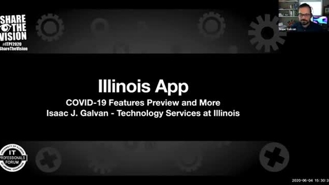 Thumbnail for 4C - Illinois Mobile App COVID-19 Features Preview - Isaac Galvan, Spring 2020 IT Pro Forum