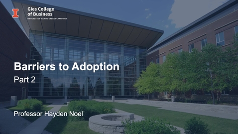 Thumbnail for Barriers to Adoption Part 2