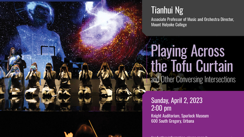 Thumbnail for entry 2023-4-2 - Tianhui Ng - Playing Across the Tofu Curtain
