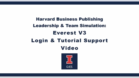 Thumbnail for entry BADM 508 Everest Simulation Login Tutorial