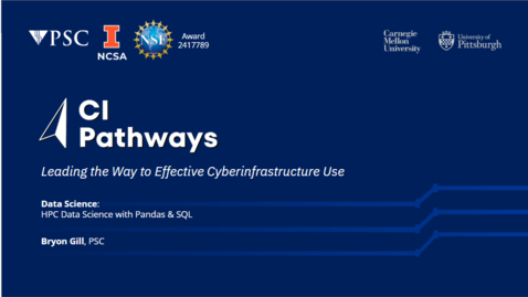 Thumbnail for CI Pathways Summer: Pandas and SQL