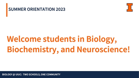 Thumbnail for entry Biological Sciences New Student Orientation