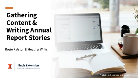 Thumbnail for EXT Comms Gathering and Writing Stories for Unit Annual Reports