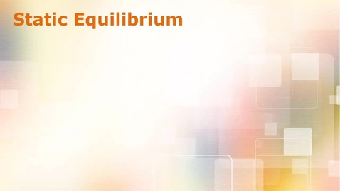 Thumbnail for entry Prelab 10: Static Equilibrium