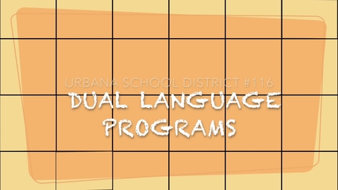 Thumbnail for Urbana School District Dual Language Program