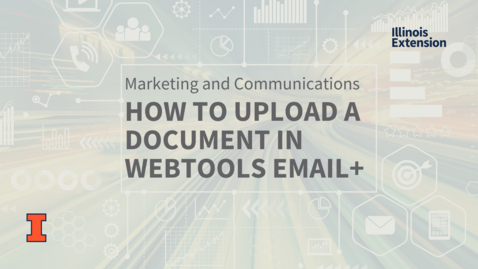Thumbnail for entry How to Upload a Document to Webtools Email