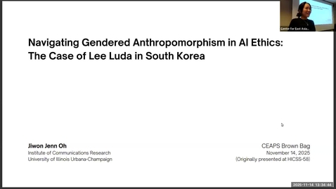 Thumbnail for CEAPS Brown Bag | "Navigating Gendered Anthropomorphism in AI Ethics” -Jiwon Oh (11/14/2025)