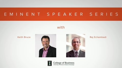 Thumbnail for Eminent Speaker Series: A Conversation with Keith Bruce