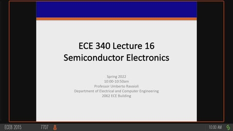 Thumbnail for entry ECE 340 A Spring 2022 Lecture 16