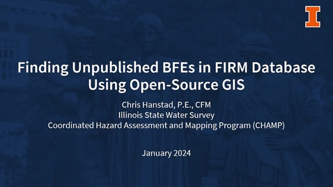 Thumbnail for Finding Unpublished BFEs in FIRM Database Using Open–Source GIS