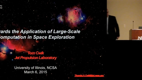 Thumbnail for Towards the Application of Large-scale Computation in Space Exploration -- Tom Cwik