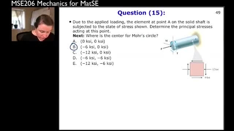 Thumbnail for entry MSE206-SP21-Lecture13_08_MohrsCircle_Example2_part3