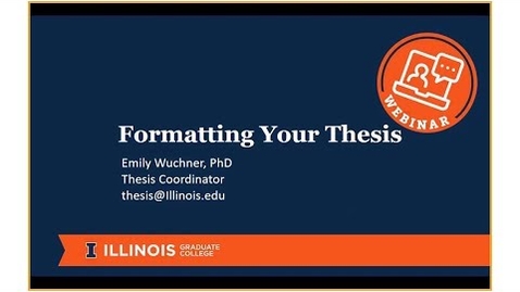 Thumbnail for WEBINAR: Formatting Your Thesis. **SPRING 2018 deadlines**