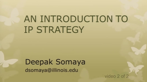 Thumbnail for Introduction to IP Strategy (video 2 of 2)