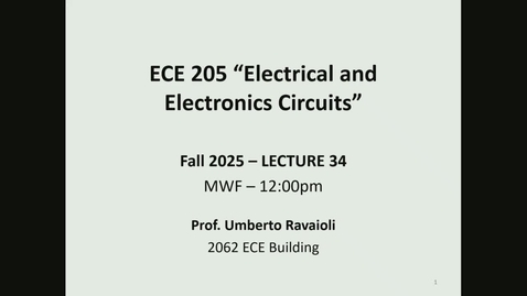 Thumbnail for ECE 205 Fall 2025 - Lecture 34