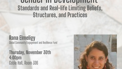 Thumbnail for Gender in Development: Standards and Real-Life Limiting Beliefs, Structures, and Practices