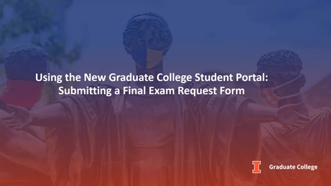 Thumbnail for entry New Graduate College Student Portal: Submitting a FER Form