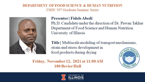 Thumbnail for entry FSHN 597 Graduate Seminar- 11/12/21- Fidele Abedi