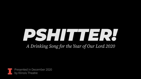 Thumbnail for Psh*tter Trailer by the Department of Theatre