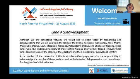 Thumbnail for IFLA WLIC 2023  North America Virtual Hub - Session 1: Towards Guidelines for Library Services with Indigenous Peoples: North American Perspectives