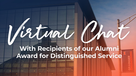 Thumbnail for entry Virtual Chat with the 2022 Alumni Award for Distinguished Services Recipients
