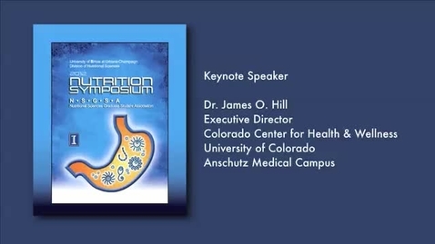Thumbnail for 2012 Annual Nutrition Symposium Keynote - Division of Nutritional Sciences