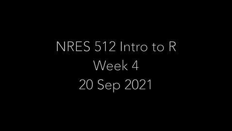 Thumbnail for NRES 512 Week4 - Data Manipulation and Management II