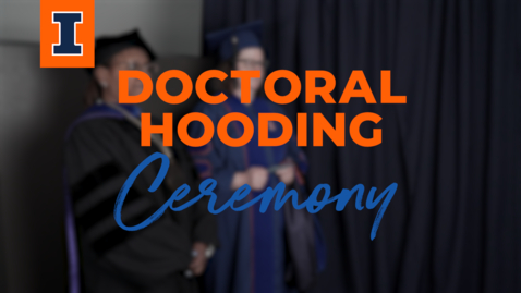 Thumbnail for How to: Doctoral Hooding