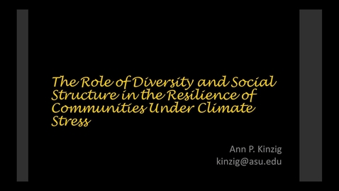 Thumbnail for NRES 2016 Fall Seminar - Ann Kinzig