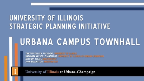 Thumbnail for entry President's Townhall: Strategic Vision for Illinois