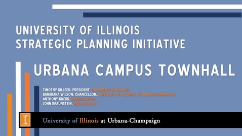 Thumbnail for President's Townhall: Strategic Vision for Illinois