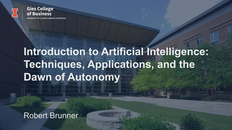 Thumbnail for Lesson 4 Introduction to AI, Techniques, Apps, and the Dawn of Autonomy