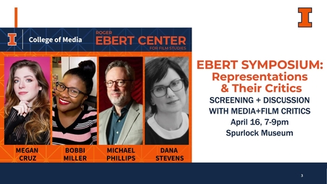 Thumbnail for entry Ebert Symposium: Representations and Their Critics, Apr. 16, 2024