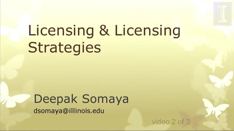 Thumbnail for Licensing &amp; Licensing Strategies [video 2 of 3]