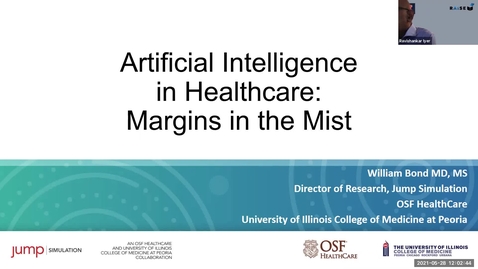 Thumbnail for entry AI Center Summer Seminar Series - Speaker: Dr. Bill Bond, OSF