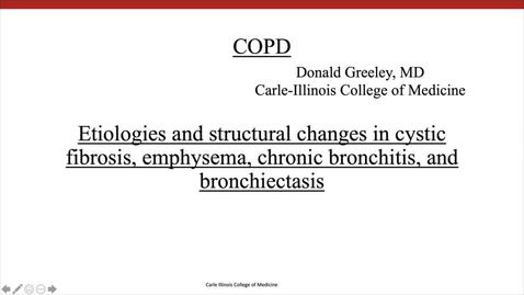 Thumbnail for entry COPD - Etiologies and Pathology