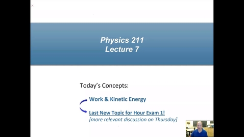 Thumbnail for Physics 211 Lecture7 Fall 2020