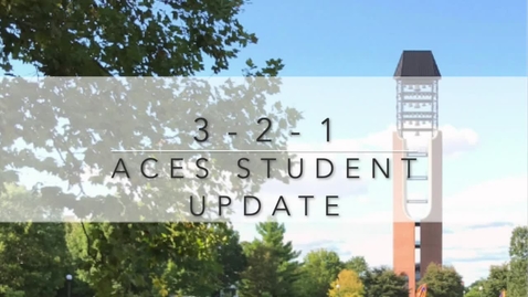 Thumbnail for 3-2-1 ACES Student Update