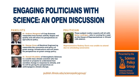 Thumbnail for entry Engaging Politicians with Science: An Open Discussion (Panel)