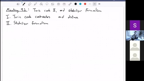 Thumbnail for Meeting 9.2: Toric code II and stabilizer formalism