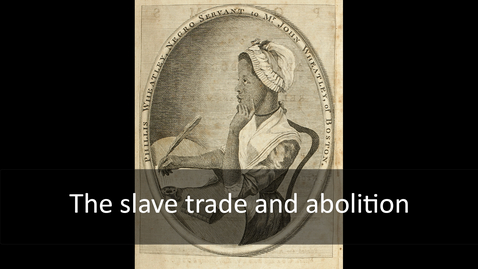 Thumbnail for 22. Abolition and Indenture