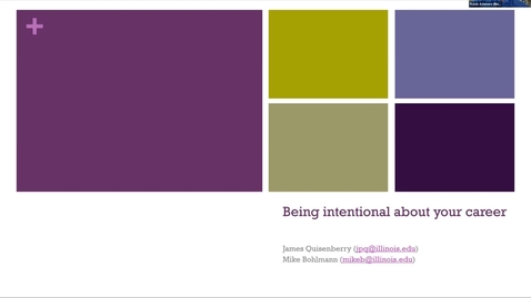 Thumbnail for Being Intentional About Your Career: Where Are You?