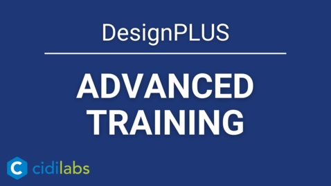 Thumbnail for DesignPLUS Advanced Training