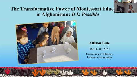 Thumbnail for CGS. Allison Lide, “The Transformative Power of Montessori Education in Afghanistan: It is Possible.”