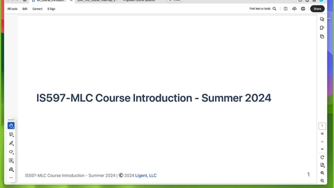 Thumbnail for Lecture: IS597-MLC Course Introduction - Summer 2024