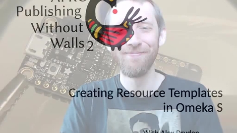 Thumbnail for Creating Resource Templates in Omeka S