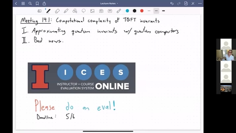 Thumbnail for entry Meeting 14.1: Computational complexity of TQFT invariants