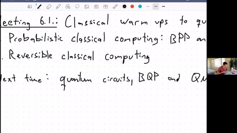 Thumbnail for Meeting 6.1: Classical warm-ups to quantum computing