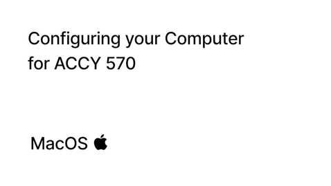 Thumbnail for entry ACCY 570 Software installation (Mac)
